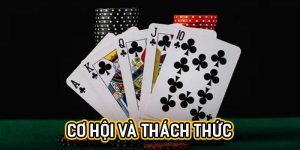 Cơ hội và thách thức