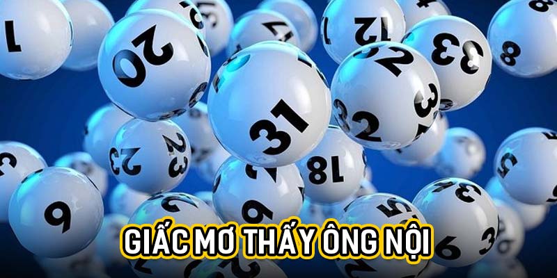 Giấc mơ thấy ông nội