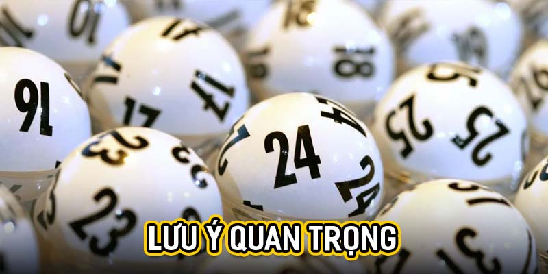 Lưu ý quan trọng