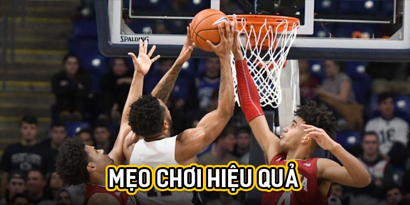Mẹo chơi hiệu quả