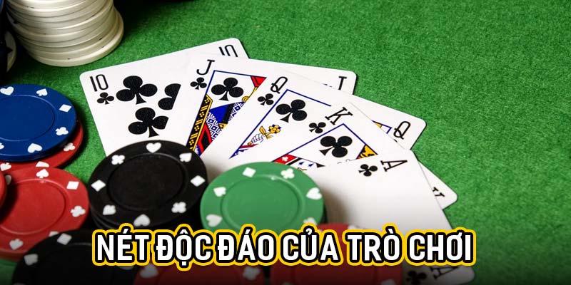 Nét độc đáo của trò chơi