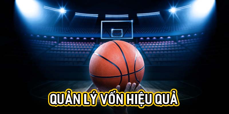 Quản lý vốn hiệu quả