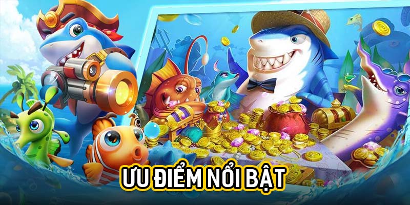 Ưu điểm nổi bật