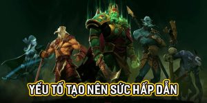 Yếu tố tạo nên sức hấp dẫn