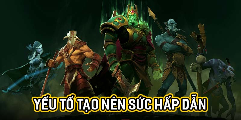 Yếu tố tạo nên sức hấp dẫn